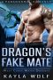 [West Coast Water Dragons 04] • Dragon's Fake Mate